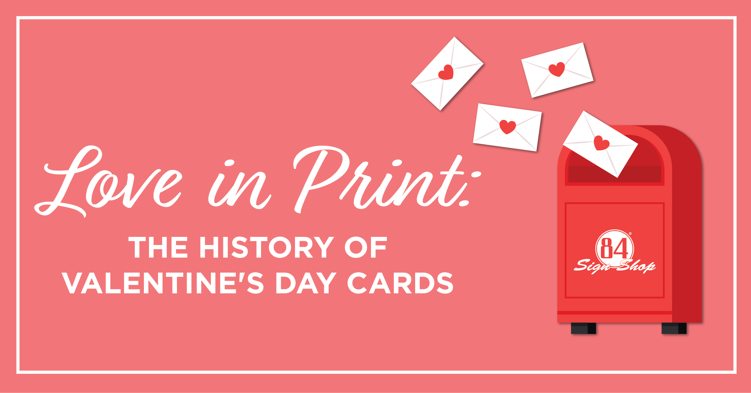 Love in Print: The History of Valentine's Day Cards